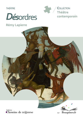 Couverture de Désordres, par Rémy Lapierre, éd. Chemins de tr@verse 2010