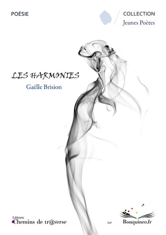Les Harmonies - Gaëlle Brision